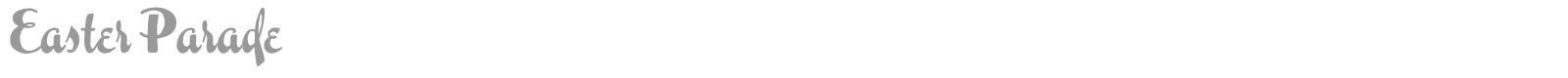 Easter Parade font preview